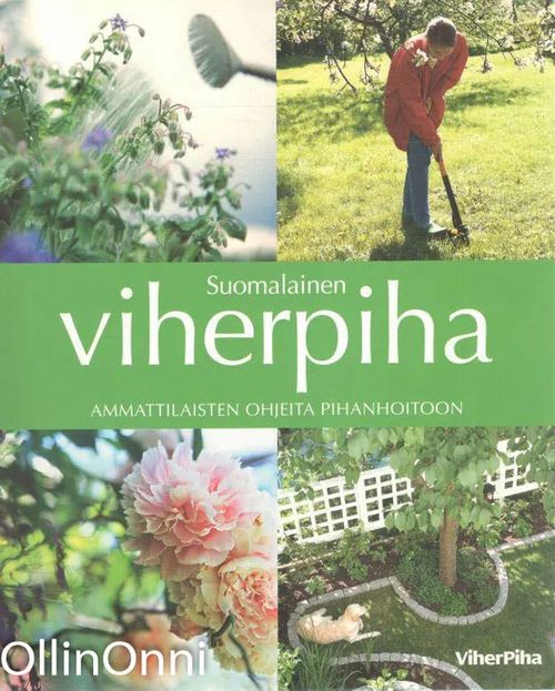 Suomalainen viherpiha | OllinOnni Oy | Osta Antikvaarista - Kirjakauppa verkossa