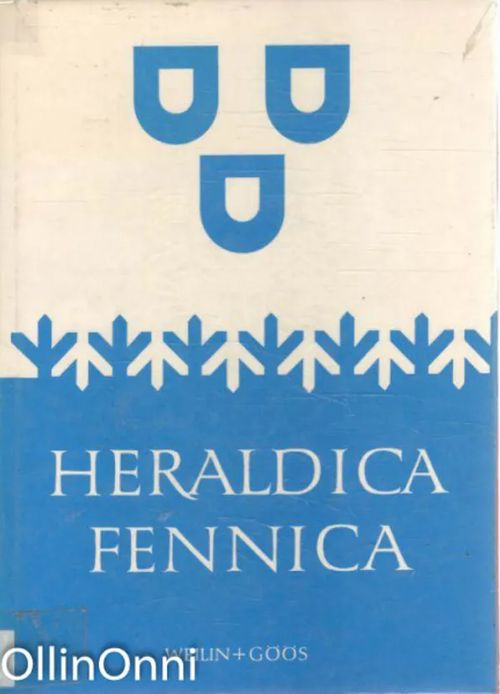 Heraldica Fennica | OllinOnni Oy | Osta Antikvaarista - Kirjakauppa verkossa