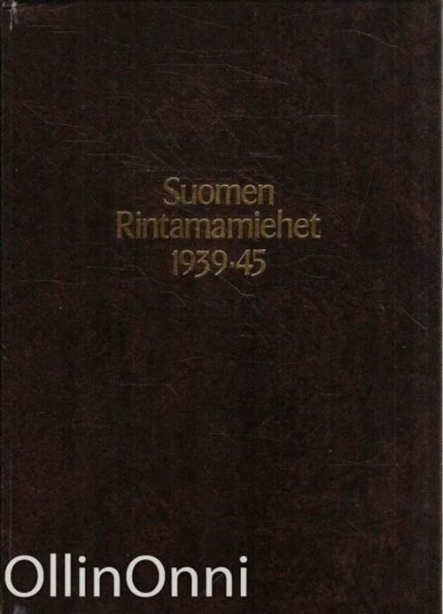 Suomen rintamamiehet 1939-45. [18], 18. div | OllinOnni Oy | Osta Antikvaarista - Kirjakauppa verkossa