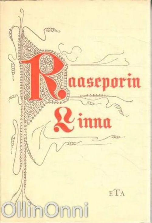 Raaseporin linna - Holger Ekholm | OllinOnni Oy | Osta Antikvaarista -  Kirjakauppa verkossa