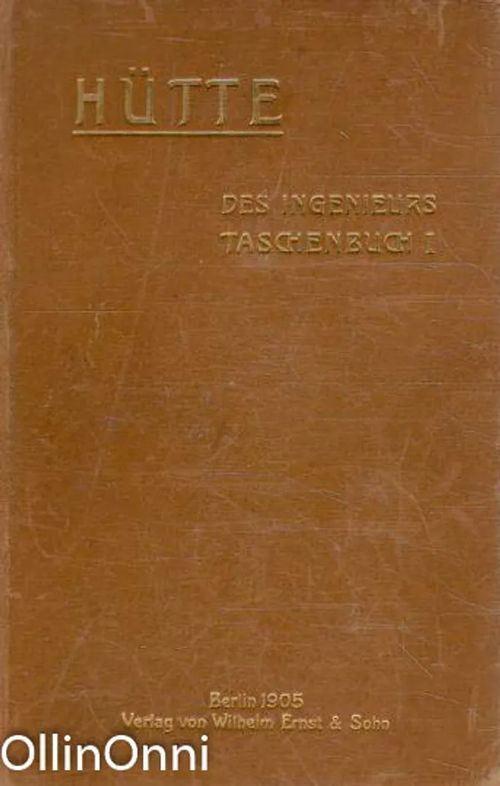 Des Ingenieurs Taschenbuch I-II - Tiedossa Ei | OllinOnni Oy | Osta Antikvaarista - Kirjakauppa verkossa