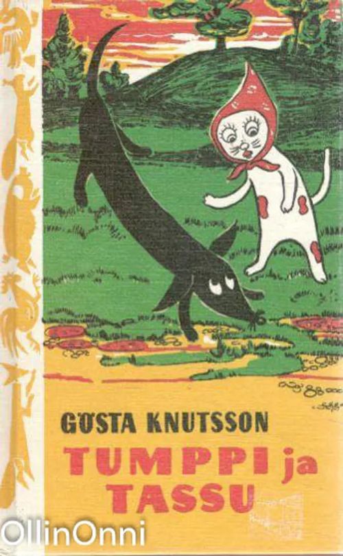 Tumppi ja Tassu - Gösta Knutsson | OllinOnni Oy | Osta Antikvaarista - Kirjakauppa verkossa