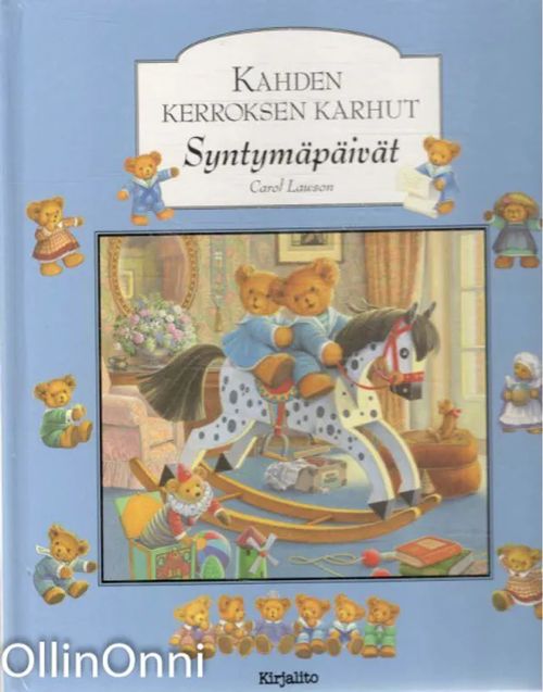 Kahden kerroksen karhut - syntymäpäivät - Lawson Carol | OllinOnni Oy | Osta Antikvaarista - Kirjakauppa verkossa