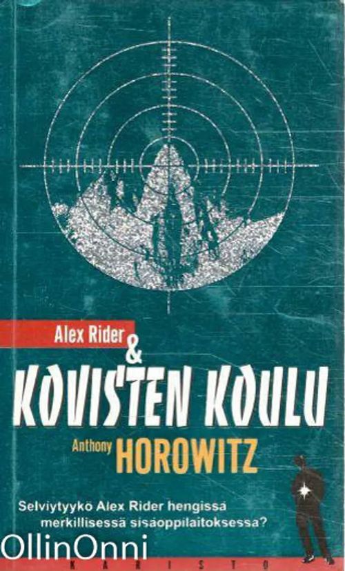 Alex Rider & kovisten koulu - Anthony Horowitz | OllinOnni Oy | Osta Antikvaarista - Kirjakauppa verkossa