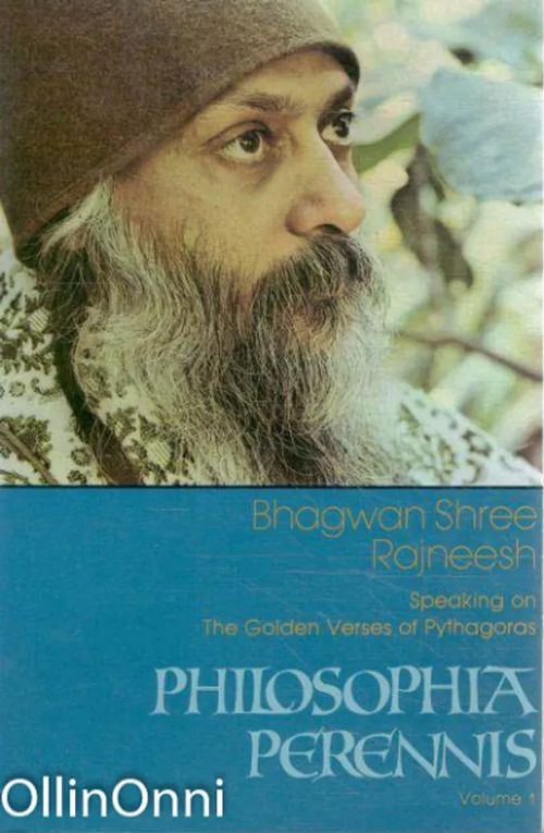 Philosophia Perennis Volume 1 - Speaking on The Golden Verses of Pythagoras - Rajneesh Bhagwan Shree | OllinOnni Oy | Osta Antikvaarista - Kirjakauppa verkossa