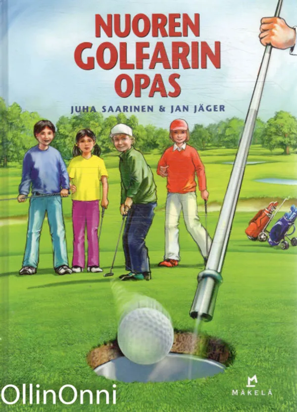 Nuoren golfarin opas - Saarinen Juha | OllinOnni Oy | Osta Antikvaarista - Kirjakauppa verkossa