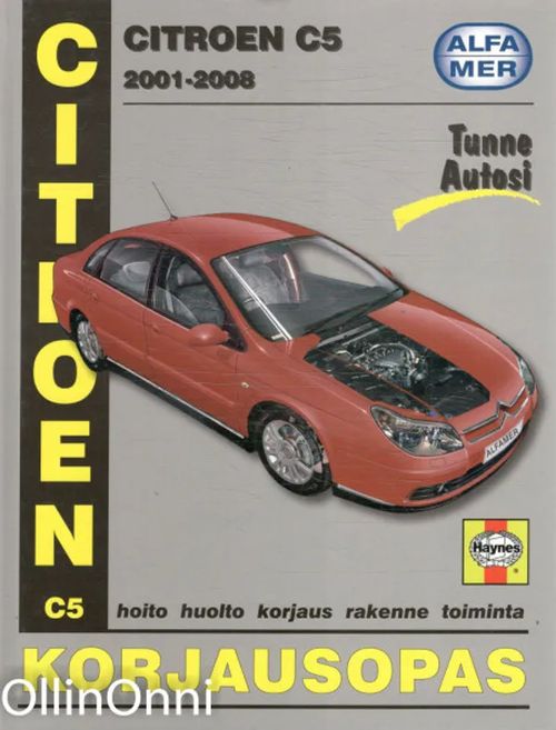 Citroen C5 2001-2008 - korjausopas - Martynn Randall | OllinOnni Oy | Osta Antikvaarista - Kirjakauppa verkossa