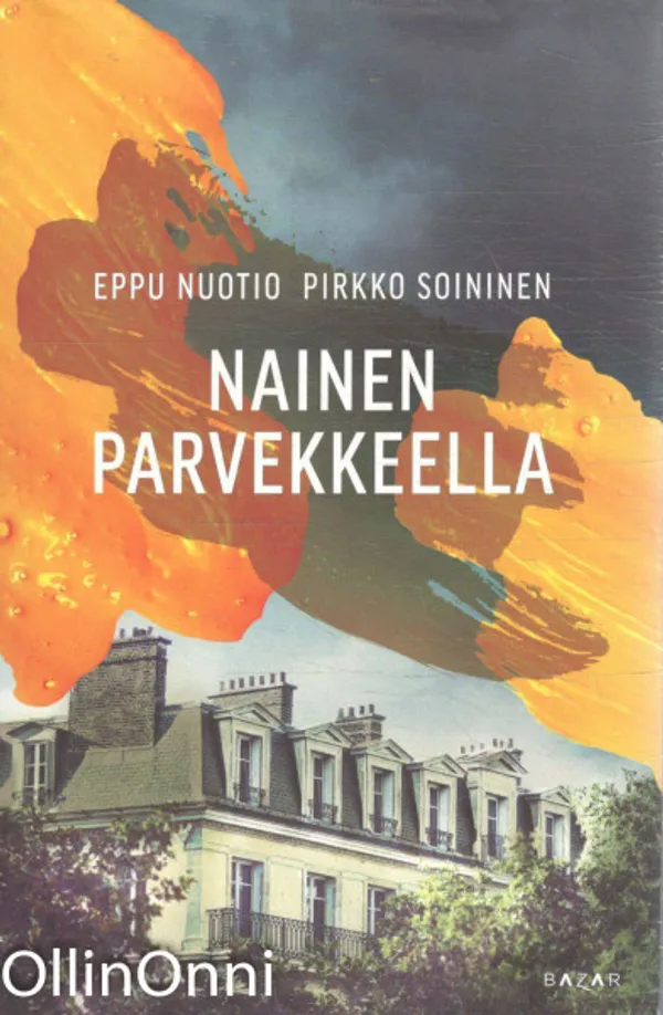 Nainen parvekkeella - Nuotio Eppu | OllinOnni Oy | Osta Antikvaarista - Kirjakauppa verkossa