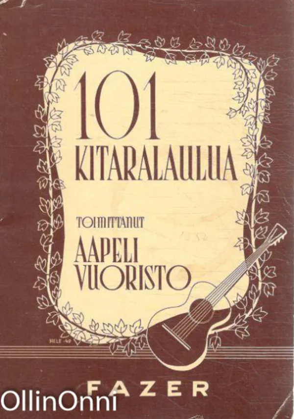 101 kitaralaulua - Aapeli Aapeli | OllinOnni Oy | Osta Antikvaarista - Kirjakauppa verkossa