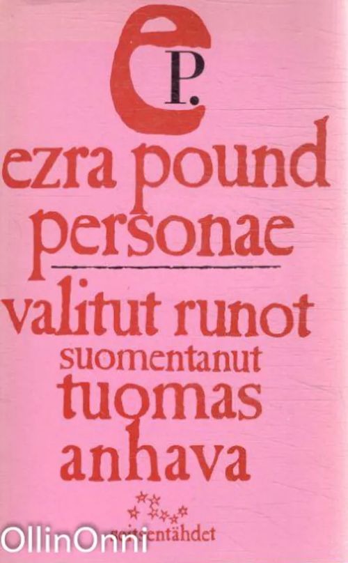 Personae - valikoima runoja vuosilta 1908-1919 - Pound Ezra | OllinOnni Oy | Osta Antikvaarista - Kirjakauppa verkossa