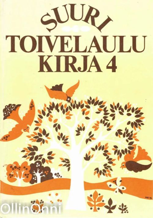 Suuri toivelaulukirja 4 - Vuoristo Aapeli | OllinOnni Oy | Osta Antikvaarista - Kirjakauppa verkossa