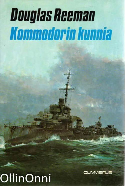 Kommodorin kunnia - Reeman Douglas | OllinOnni Oy | Osta Antikvaarista - Kirjakauppa verkossa