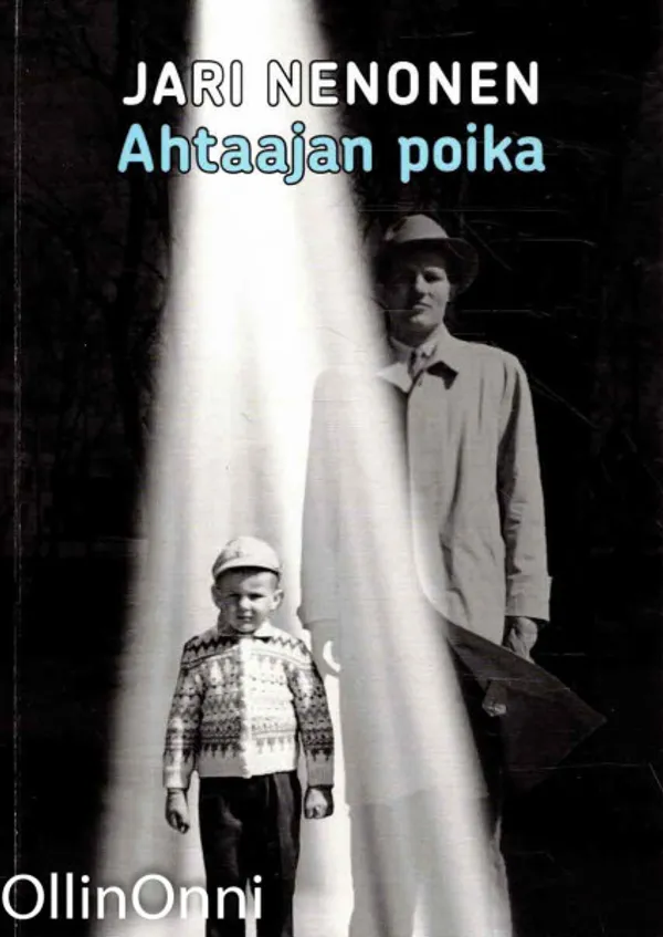 Ahtaajan poika - Nenonen Jari | OllinOnni Oy | Osta Antikvaarista - Kirjakauppa verkossa