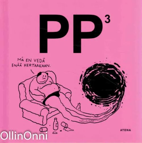 PP3 - Mä en vedä enää kertaakaan - Ei tiedossa | OllinOnni Oy | Osta Antikvaarista - Kirjakauppa verkossa