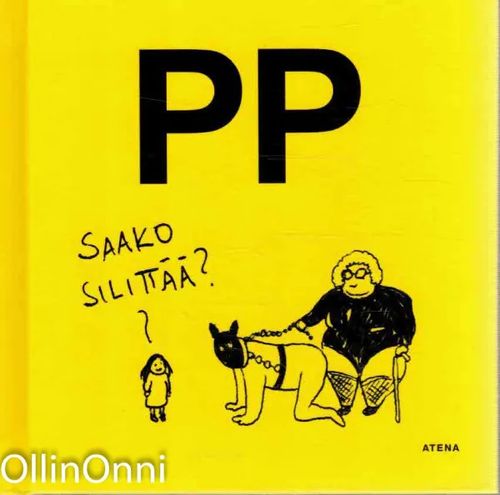 PP - Saako silittää? - Ei tiedossa | OllinOnni Oy | Osta Antikvaarista - Kirjakauppa verkossa