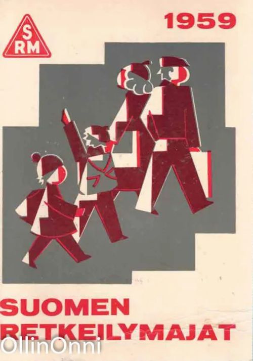 Suomen retkeilymajat 1959 - Sorakuru Erkki | OllinOnni Oy | Osta  Antikvaarista - Kirjakauppa verkossa