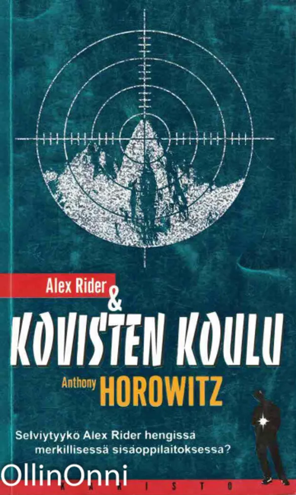 Alex Rider & kovisten koulu - Horowitz Anthony | OllinOnni Oy | Osta Antikvaarista - Kirjakauppa verkossa