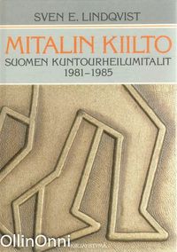 Tuotekuva Mitalin kiilto : Suomen kuntourheilumitalit 1981-1985