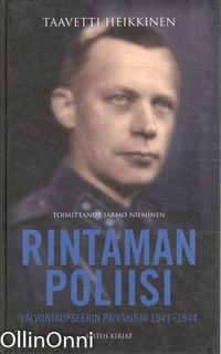 Tuotekuva Rintaman poliisi : valvontaupseerin päiväkirja 1941-1944