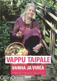 Vanha ja vireä - Virkistyskirja naisille - Taipale Vappu | OllinOnni Oy |  Osta Antikvaarista - Kirjakauppa verkossa