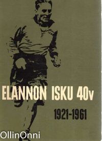 Tuotekuva Elannon Isku 40v 1921-1961
