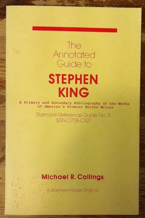 The Annotated Guide to Stephen King - Collings Michael R. | Cityn Kirja | Osta Antikvaarista - Kirjakauppa verkossa