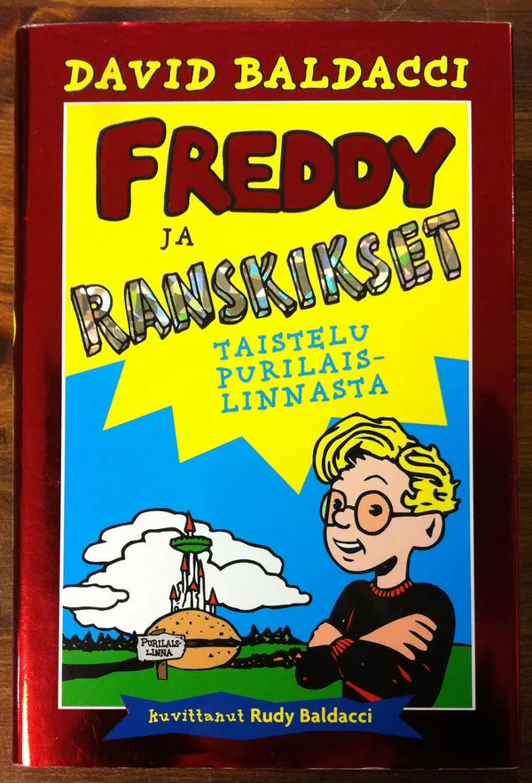 Freddy ja ranskikset - taistelu purilaislinnasta - Baldacci David | Cityn Kirja | Osta Antikvaarista - Kirjakauppa verkossa