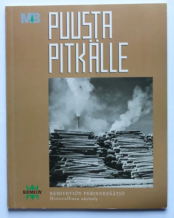 Puusta pitkälle | Cityn Kirja | Osta Antikvaarista - Kirjakauppa verkossa