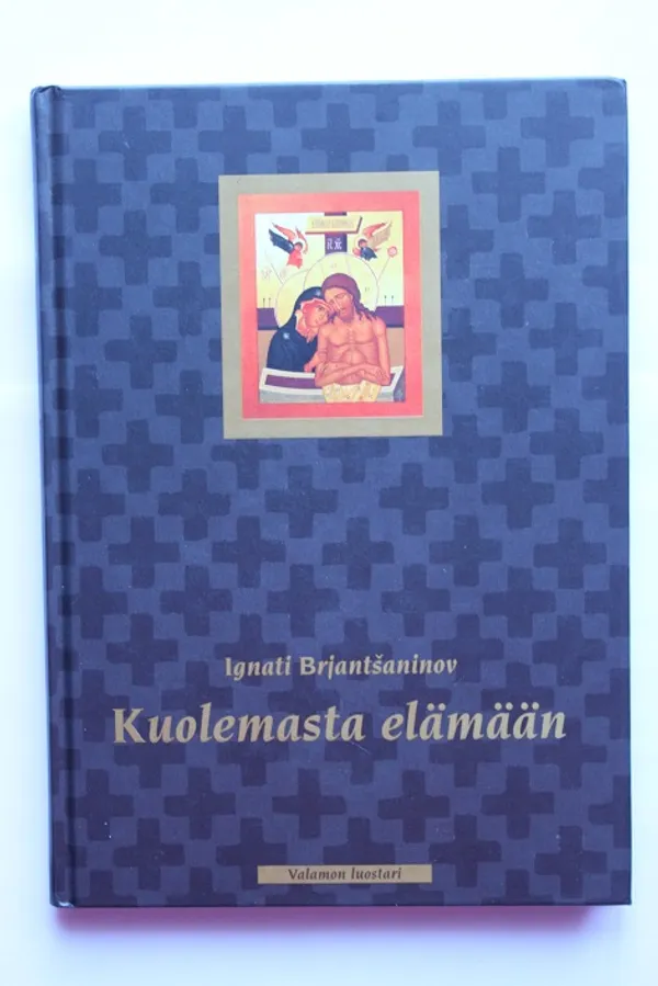 Kuolemasta elämään - Brjantsaninov Ignati | Cityn Kirja | Osta Antikvaarista - Kirjakauppa verkossa