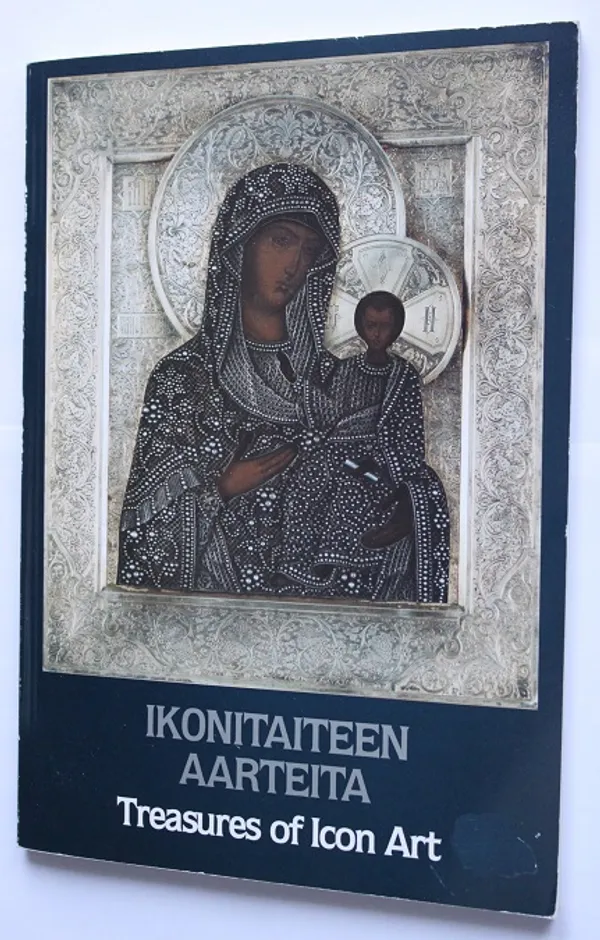 Ikonitaiteen aarteita - Treasures of Icon Art | Cityn Kirja | Osta Antikvaarista - Kirjakauppa verkossa