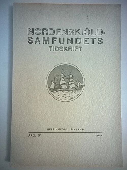 Nordenskiöld-samfundets tidskrift IV | Helsingin Antikvariaatti | Osta Antikvaarista - Kirjakauppa verkossa