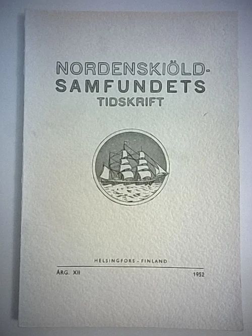 Nordenskiöld-samfundets tidskrift XII | Helsingin Antikvariaatti | Osta Antikvaarista - Kirjakauppa verkossa