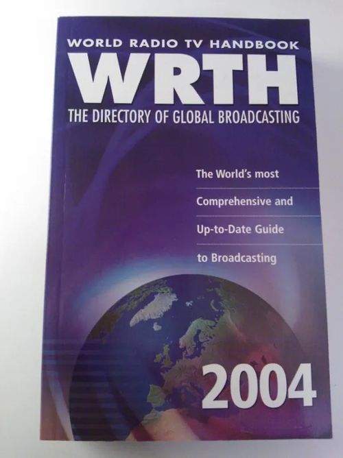 World Radio TV Handbook - WRTH 2004 | Helsingin Antikvariaatti | Osta Antikvaarista - Kirjakauppa verkossa