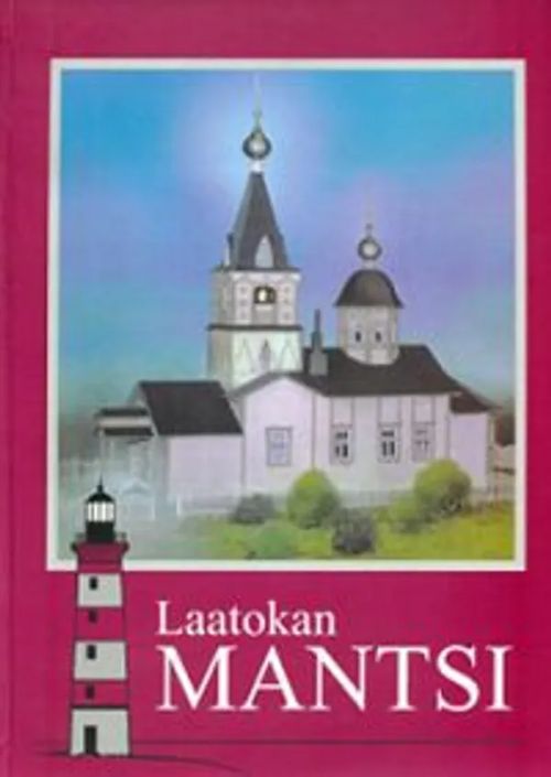 Laatokan Mantsi : härkäuhrin saari - Peiponen Valto | Helsingin Antikvariaatti | Osta Antikvaarista - Kirjakauppa verkossa