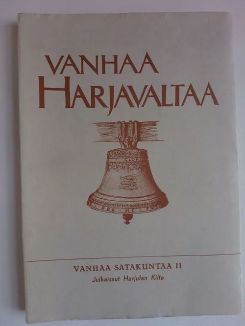 Vanhaa Harjavaltaa - Vanhaa Satakuntaa 2 [mm: Harjavallan ja naapuripitäjien asuinrakennuksista + Harjavallan paikannimet + Harjavallan pitäjän synnystä + Kokemäenjoen toekalastuksesta + Hiittenkiukaista ] - Itkonen L. - Jokipii Mauno - Valonen Niilo - ym. (toimituskunta) | Helsingin Antikvariaatti | Osta Antikvaarista - Kirjakauppa verkossa