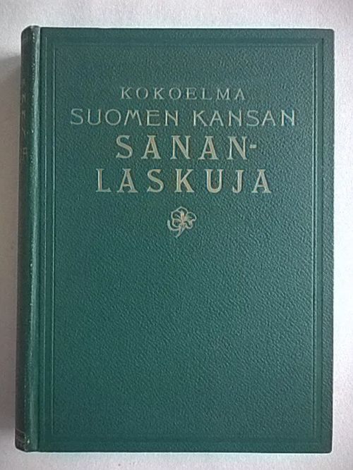 Kokoelma Suomen kansan sananlaskuja | Helsingin Antikvariaatti | Osta Antikvaarista - Kirjakauppa verkossa