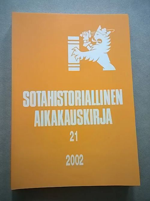 Sotahistoriallinen aikakauskirja 21 [Sis. mm. Riihimäen - Kouvolan - Viipurin rataosan sotilaskuljetukset talvisodassa + Ilmavoimien tuki Suursaaren valtauksessa kevättalvella 1942 + Tiedusteluilmakuvaus - kenttätykistön silmä + Suomalaiset punaupseerit Itä-Karjalan kansannousun kukistajina 1922 | Helsingin Antikvariaatti | Osta Antikvaarista - Kirjakauppa verkossa