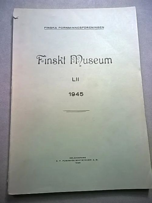 Finskt museum 52 (LII) - 1945 | Helsingin Antikvariaatti | Osta Antikvaarista - Kirjakauppa verkossa