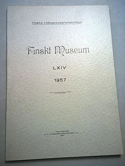 Finskt museum 64 - 1957 - Finskt museum LXIV [mm. Mästerstycken inom Helsingfors guldsmedsämbete ] | Helsingin Antikvariaatti | Osta Antikvaarista - Kirjakauppa verkossa