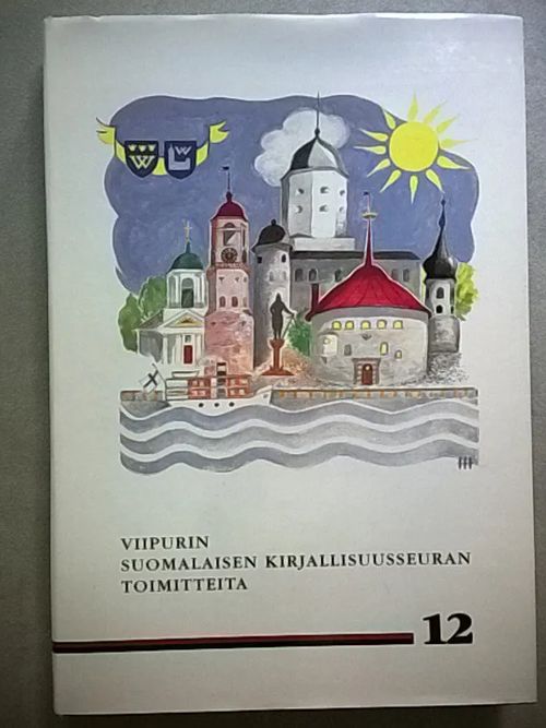 Viipurin suomalaisen kirjallisuusseuran toimitteita 12 [mm, Luovutetun Karjalan linnoista + Vatikaani ja Viipuri + Viipurin juutalaisen yhteisön vaiheita ] | Helsingin Antikvariaatti | Osta Antikvaarista - Kirjakauppa verkossa