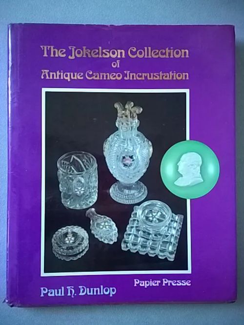 The Jokelson Collection of Antique Cameo Incrustation - Dunlop Paul H. | Helsingin Antikvariaatti | Osta Antikvaarista - Kirjakauppa verkossa