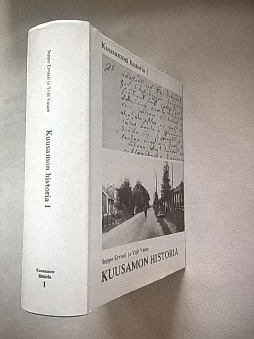 Kuusamon historia 1 [ Kuusamon historia I ] - Ervasti Seppo - Vasari Yrjö | Helsingin Antikvariaatti | Osta Antikvaarista - Kirjakauppa verkossa