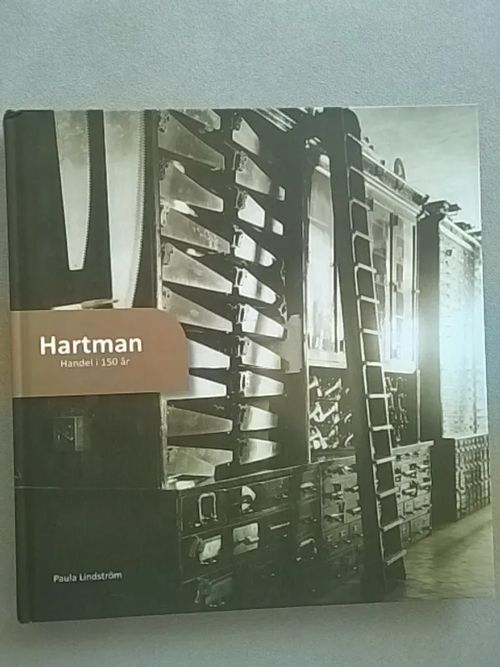 Hartman : handel i 150 år [ Vasa Vaasa ] - Lindström Paula (toim.) | Helsingin Antikvariaatti | Osta Antikvaarista - Kirjakauppa verkossa