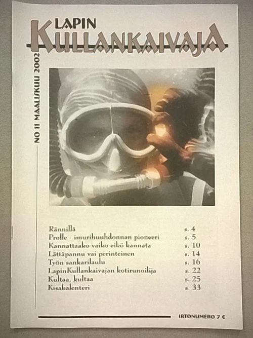 Lapin kullankaivaja 2002/11 - lehti | Helsingin Antikvariaatti | Osta Antikvaarista - Kirjakauppa verkossa