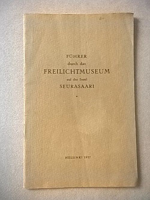 Führer durch das Freilichtmuseum auf der Insel Seurasaari | Helsingin Antikvariaatti | Osta Antikvaarista - Kirjakauppa verkossa