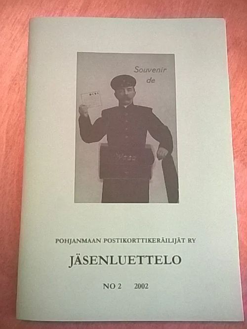 Pohjanmaan postikorttikeräilijät ry jäsenluettelo no 2/2002 | Helsingin Antikvariaatti | Osta Antikvaarista - Kirjakauppa verkossa