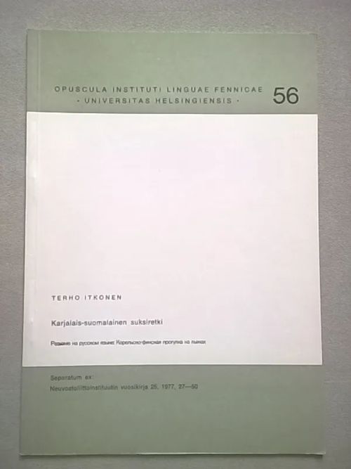 Karjalais-suomalainen suksiretki - Itkonen Terho | Helsingin Antikvariaatti | Osta Antikvaarista - Kirjakauppa verkossa