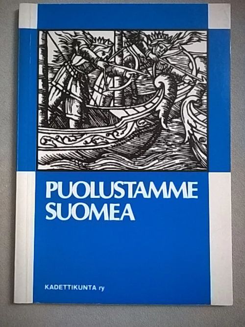 Puolustamme Suomea | Helsingin Antikvariaatti | Osta Antikvaarista - Kirjakauppa verkossa