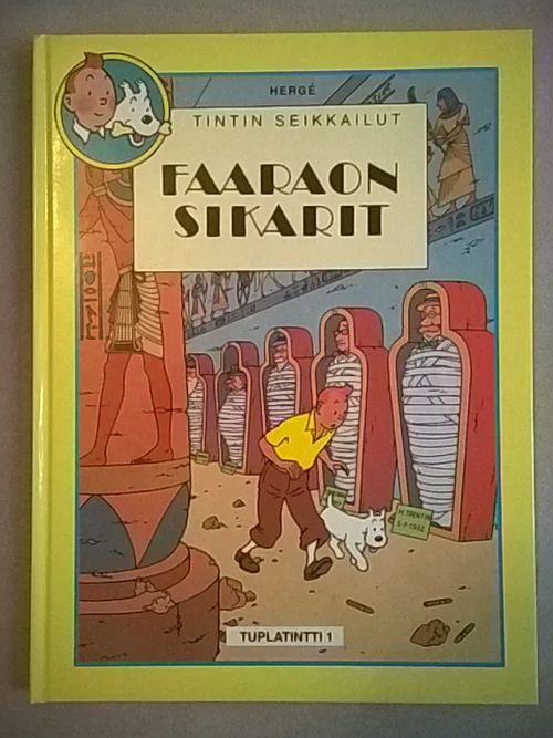 Faaraon sikarit ; Sininen lootus - Tuplatintti 1. Tintin seikkailut - Hergé | Helsingin Antikvariaatti | Osta Antikvaarista - Kirjakauppa verkossa