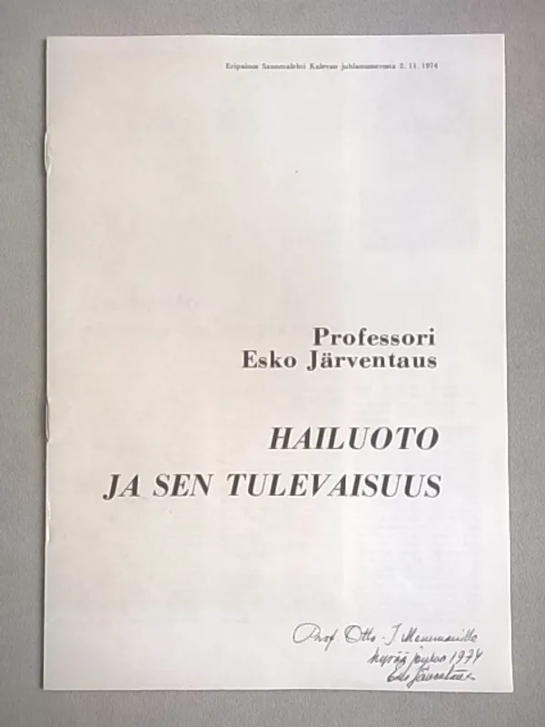 Hailuoto ja sen tulevaisuus - Järventaus Esko | Helsingin Antikvariaatti | Osta Antikvaarista - Kirjakauppa verkossa